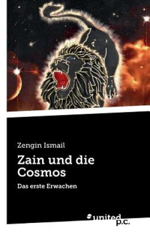 Könyv Zain und die Cosmos Zengin Ismail