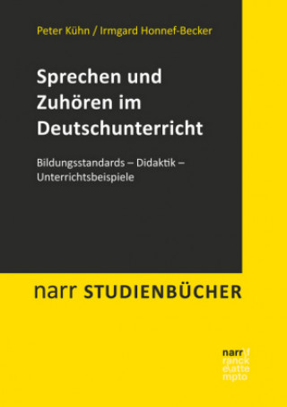 Carte Sprechen und Zuhören im Deutschunterricht Irmgard Honnef-Becker