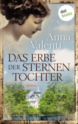 Kniha Das Erbe Der Sternentochter - Band 5 Anna Valenti