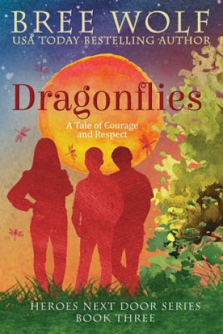 Knjiga Dragonflies BREE WOLF