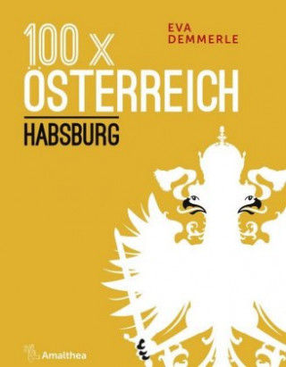 Kniha 100 x Österreich Eva Demmerle