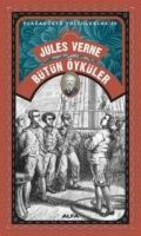 Książka Bütün Öyküler - Olaganüstü Yolculuklar 20 Jules Verne