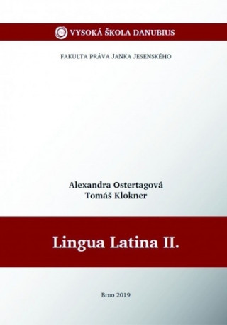 Книга Lingua Latina II. Alexandra Ostertagová