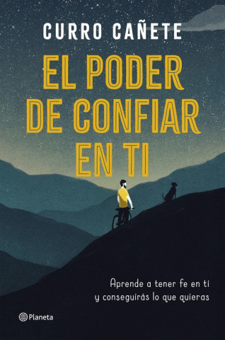 Kniha EL PODER DE CONFIAR EN TÍ CURRO CAÑETE