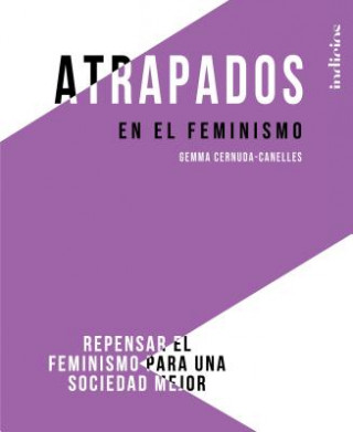 Książka Atrapados En El Feminismo Gemma Cernuda-Canelles