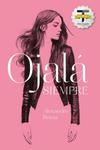 Knjiga Ojala Siempre Alexandra Roma