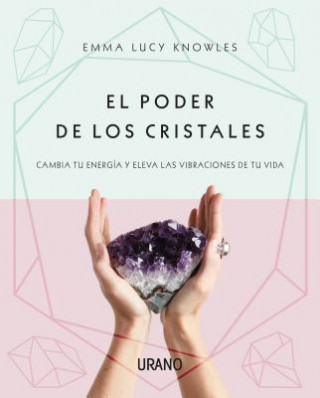 Книга Poder de Los Cristales, El Emma Lucy Knowles