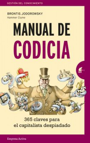 Carte Manual de Codicia Brontis Jodorowsky