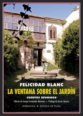 Kniha LA VENTANA SOBRE EL JARDÍN FELICIDAD BLANC