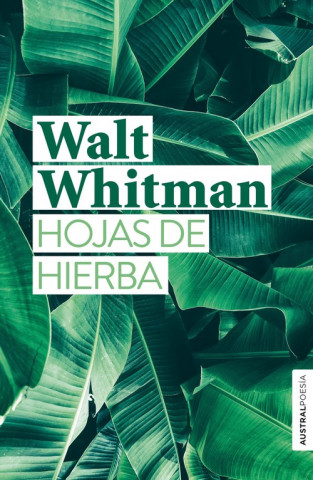 Kniha HOJAS DE HIERBA WALT WHITMAN