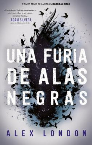 Knjiga Una Furia de Alas Negras Alex London