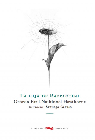 Book LA HIJA DE RAPACCINI OCTAVIO PAZ