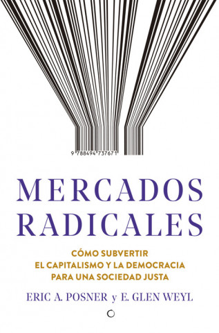 Carte MERCADOS RADICALES ERIC A. POSNER