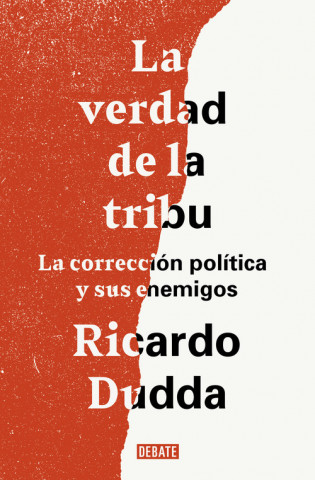 Kniha LA VERDAD DE LA TRIBU RICARDO DUDDA