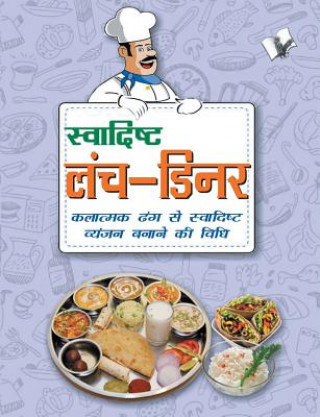 Kniha Swadisht Lunch-Dinner Asharani Vohra