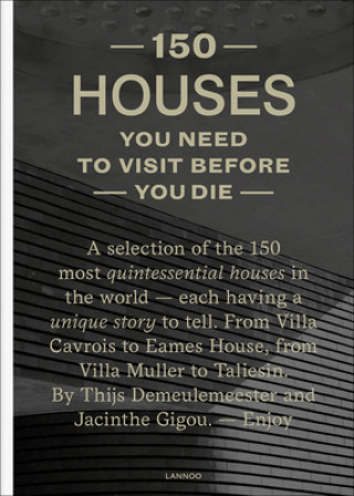 Kniha 150 Houses You Need to Visit Before You Die Thijs Demeulemeester