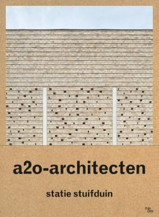 Book A2o-Architecten: Statie Stuifduin Lisa de Visscher