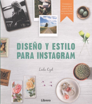 Könyv DISEÑO Y ESTILO PARA INSTAGRAM LEELA CYD