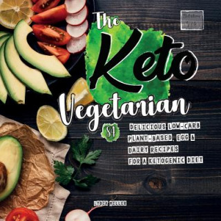 Knjiga Keto Vegetarian Lydia Miller