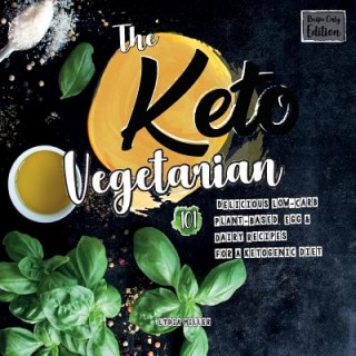 Kniha Keto Vegetarian Lydia Miller