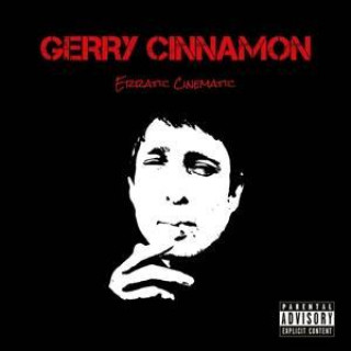 Audio Erratic Cinematic Gerry Cinnamon