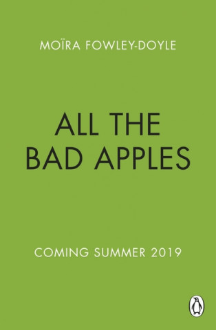 Book All the Bad Apples Moira Fowley-Doyle