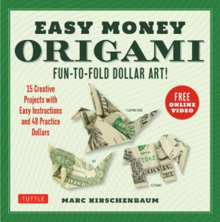 Książka Easy Money Origami Kit Marc Kirschenbaum