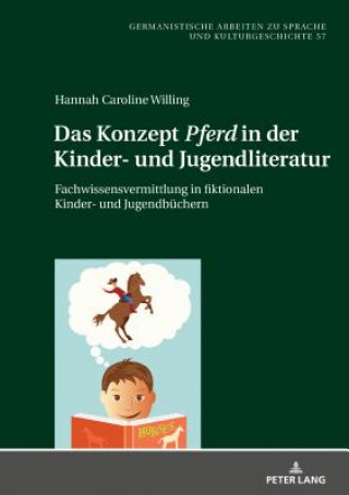 Książka Konzept "Pferd" in Der Kinder- Und Jugendliteratur Hannah Caroline Willing