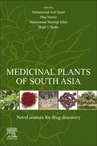 Kniha Medicinal Plants of South Asia Muhammad Asif Hanif