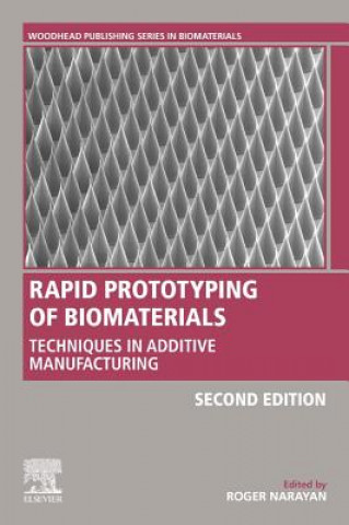 Knjiga Rapid Prototyping of Biomaterials Roger Narayan