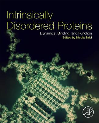 Knjiga Intrinsically Disordered Proteins Nicola Salvi
