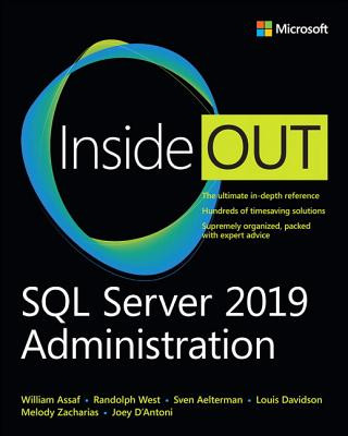 Carte SQL Server 2019 Administration Inside Out William Assaf