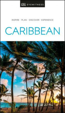 Könyv DK Eyewitness Caribbean Dk Travel