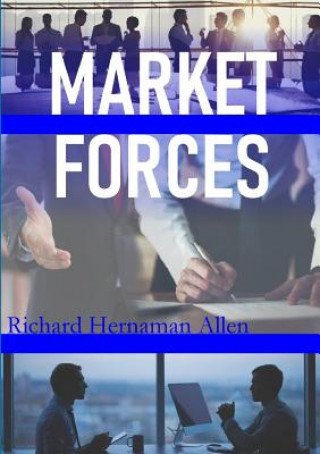 Kniha Market Forces Richard Hernaman Allen
