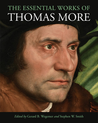 Книга Essential Works of Thomas More Thomas More