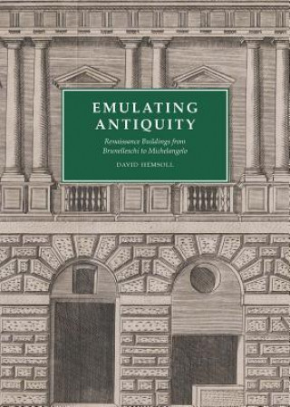 Buch Emulating Antiquity David Hemsoll