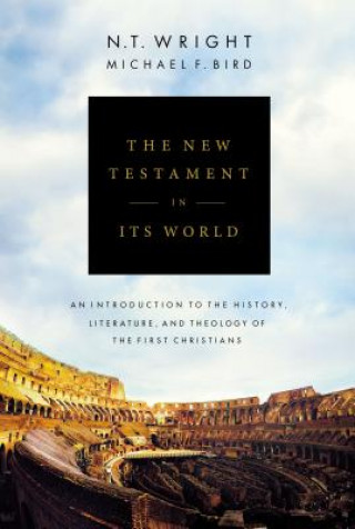 Könyv New Testament in Its World N. T. Wright
