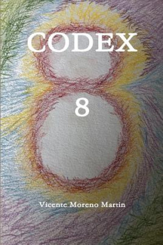 Carte Codex 8 Vicente Moreno Martin