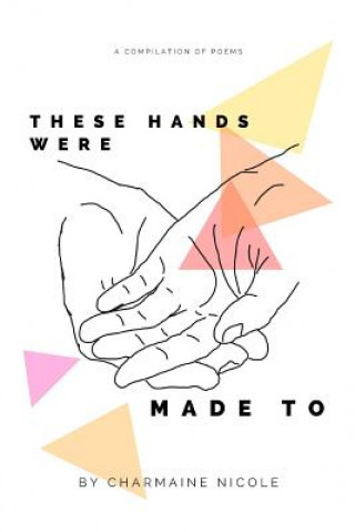 Carte These Hands Were Made To Charmaine Nicole