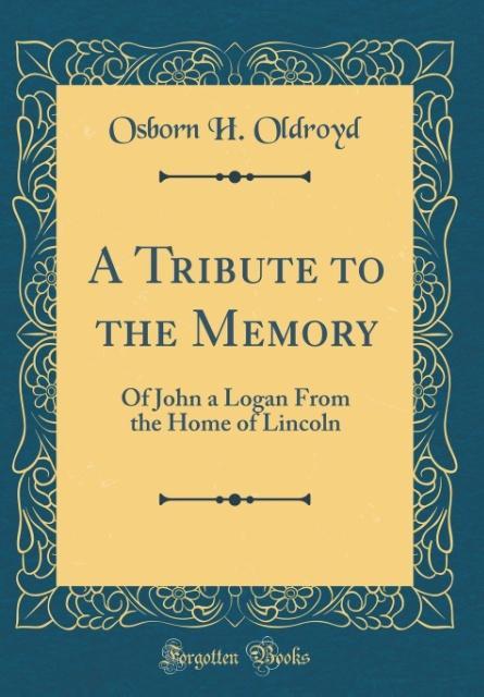 Knjiga Oldroyd, O: Tribute to the Memory Osborn H. Oldroyd