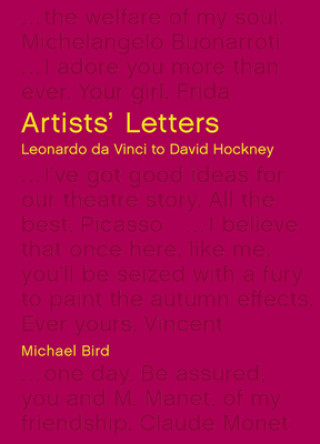 Kniha Artists' Letters Michael Bird