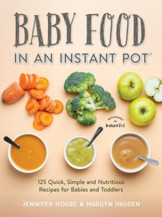 Kniha Baby Food in an Instant Pot Jennifer House