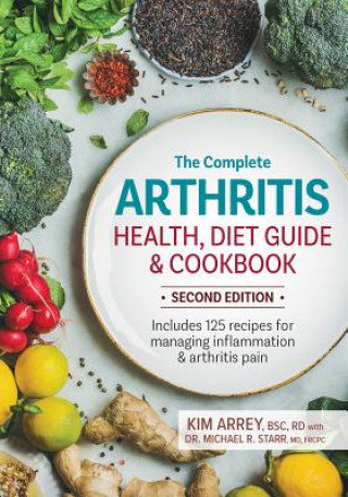 Libro Complete Arthritis Health, Diet Guide and Cookbook Kim Arrey