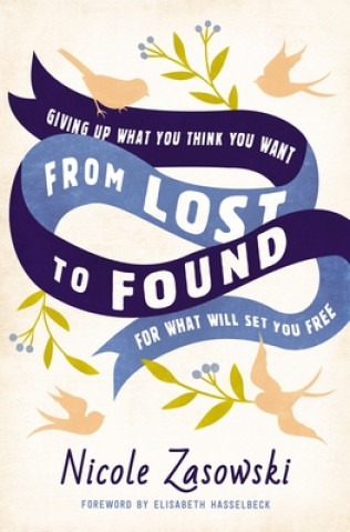 Kniha From Lost to Found Nicole Zasowski