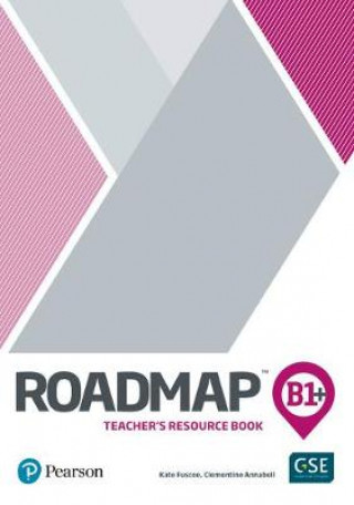 Knjiga Roadmap B1+ Teacher's Book with Digital Resources & Assessment Package collegium
