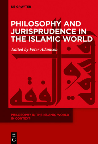Libro Philosophy and Jurisprudence in the Islamic World Peter Adamson