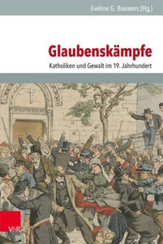 Knjiga Glaubenskämpfe Eveline G. Bouwers