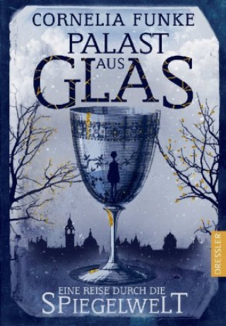 Kniha Palast aus Glas Cornelia Funke