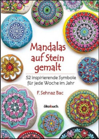 Carte Mandalas auf Stein gemalt F. Sehnaz Bac