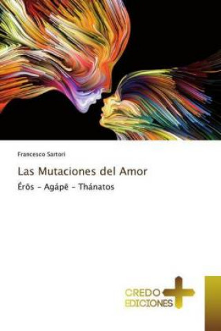 Книга Mutaciones del Amor Francesco Sartori